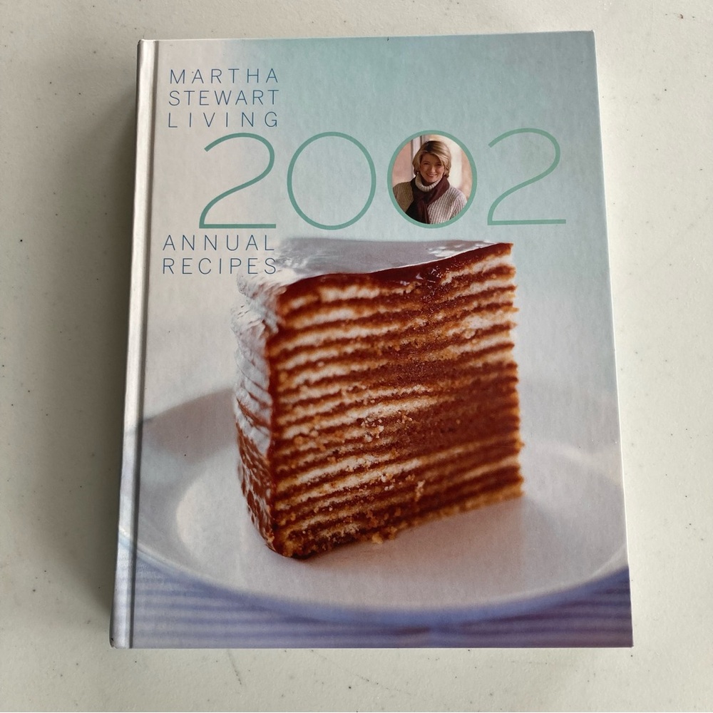 Martha Stewart Living - Annual Recipes 2002 Cookbook Recipes By The Month